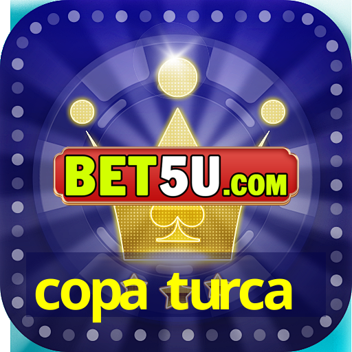 copa turca